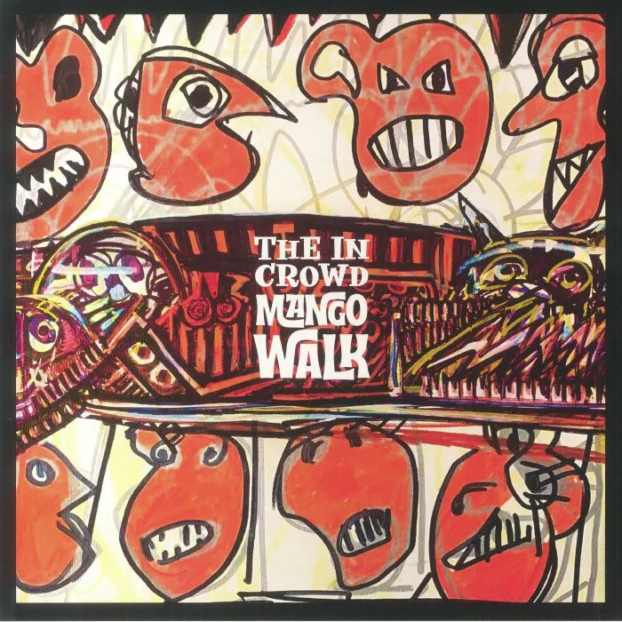 Front cover — The IN CROWD — Mango Walk