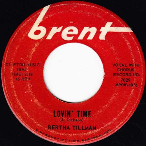 Bertha Tillman — Oh My Angel / Lovin' Time