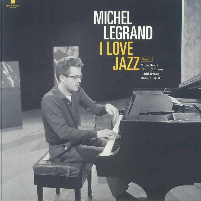 Michel LeGRAND — I Love Jazz (remastered)