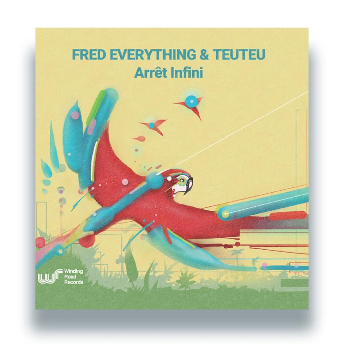 Fred Everything & Teuteu — Arrêt Infini