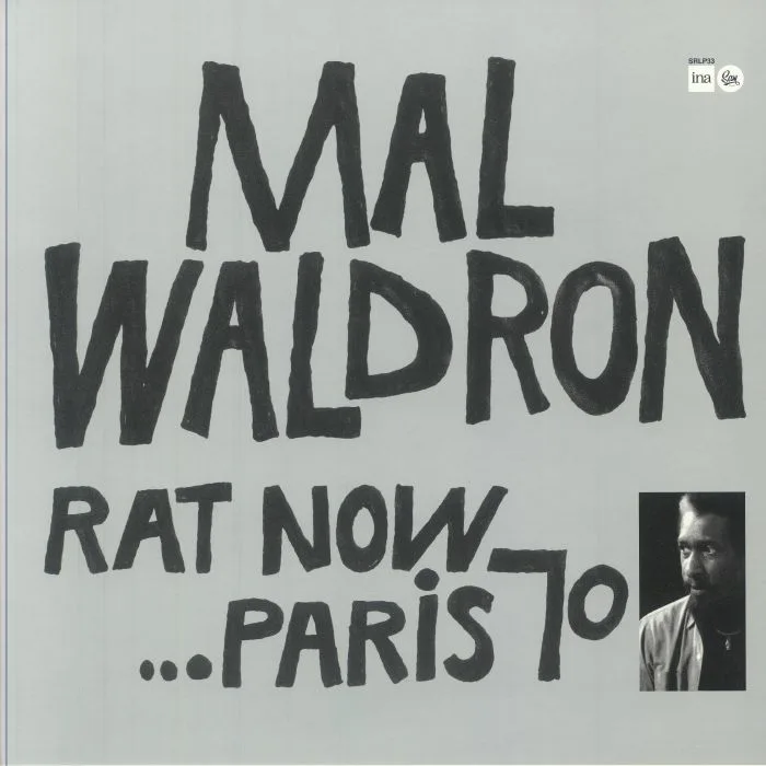 Mal WALDRON — Rat Now Paris 70