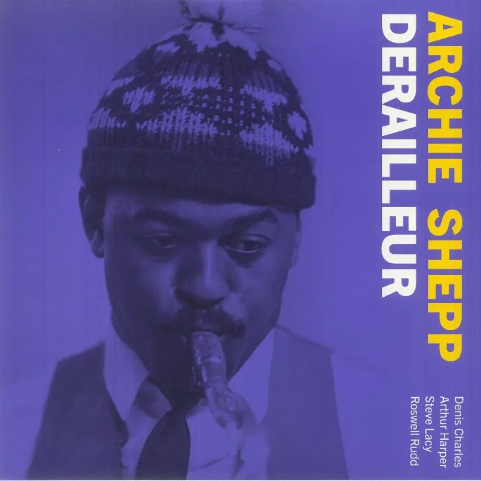 Archie SHEPP — Derailleur