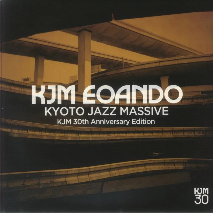 Лицевая сторона обложки — KYOTO JAZZ MASSIVE — KJM EOANDO: KJM (30th Anniversary Edition)