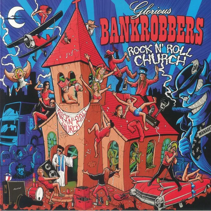 GLORIOUS BANKROBBERS — Rock'n'Roll Church