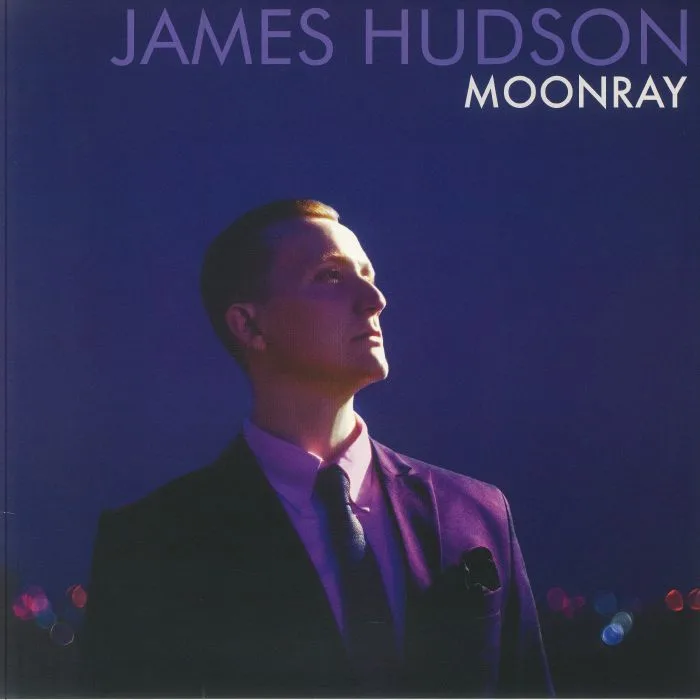 James HUDSON — Moonray