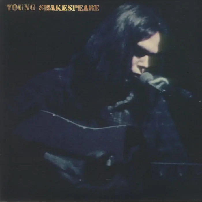 Neil YOUNG — Young Shakespeare