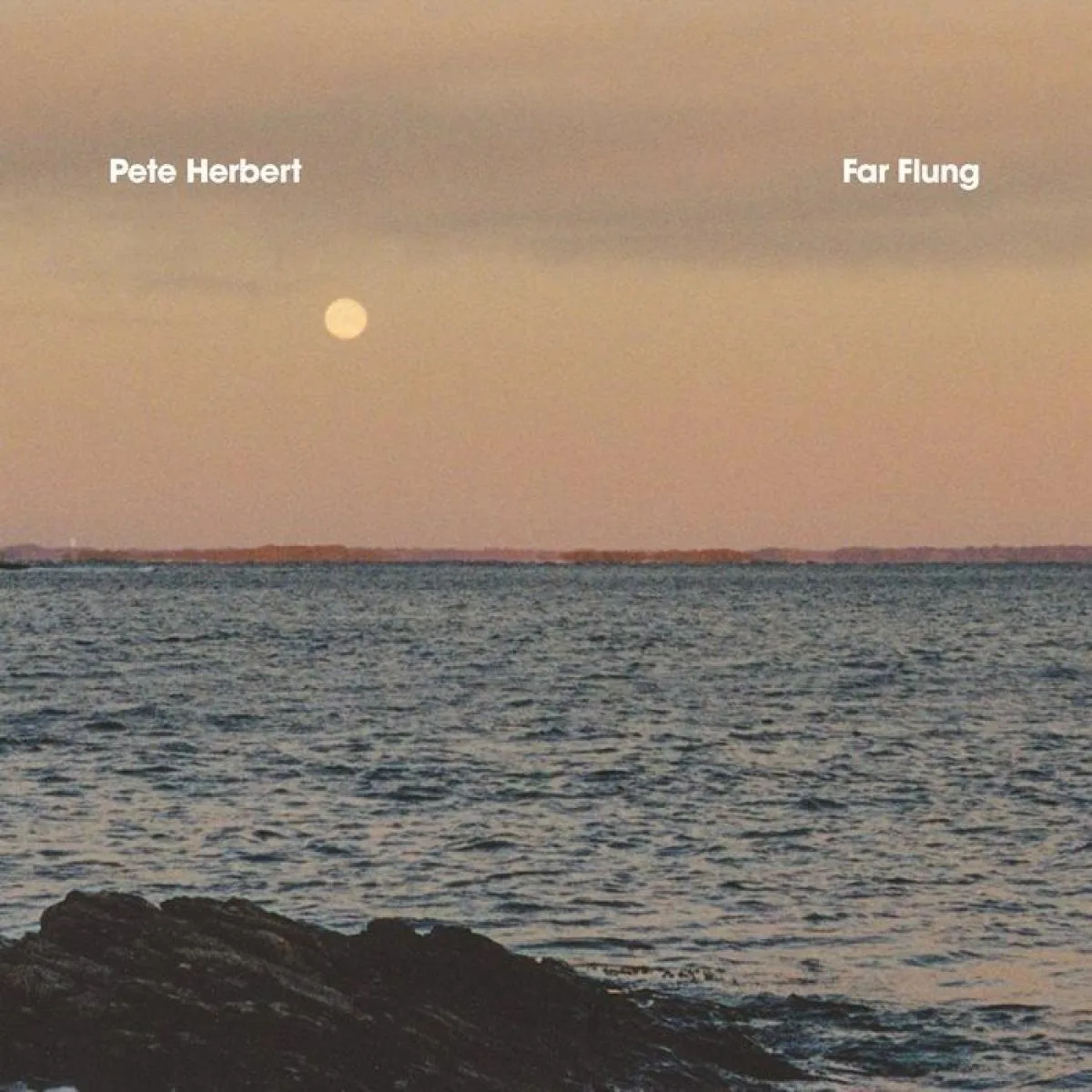 Pete Herbert — Far Flung