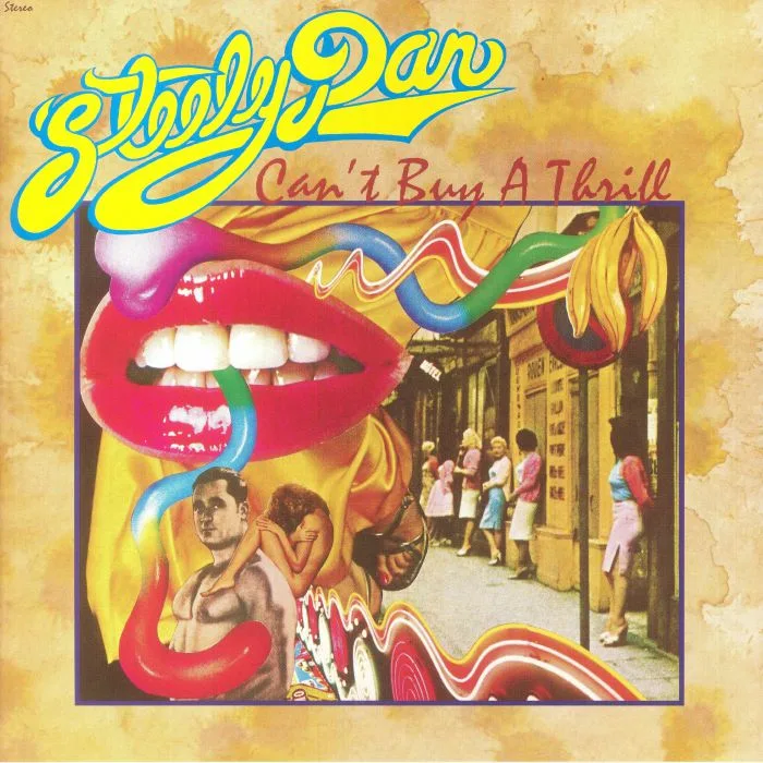 STEELY DAN — Can't Buy A Thrill (reissue)