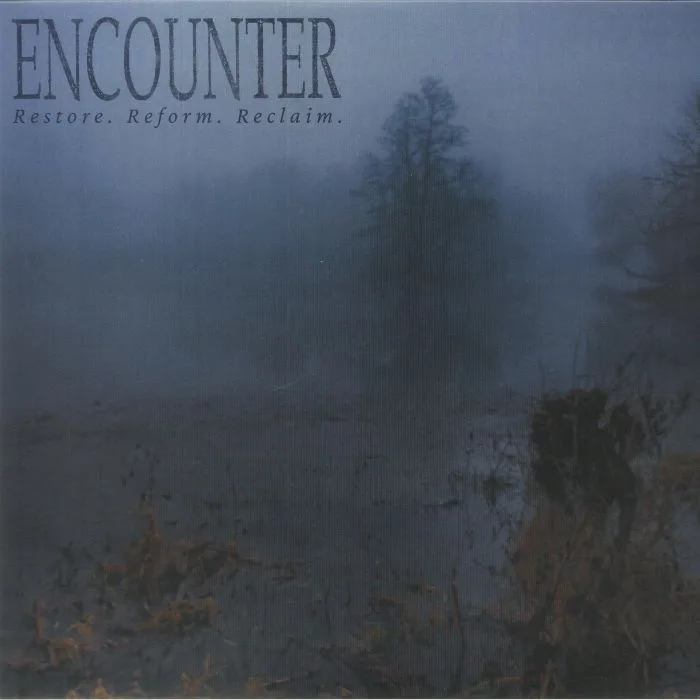 ENCOUNTER — Restore Reform Reclaim