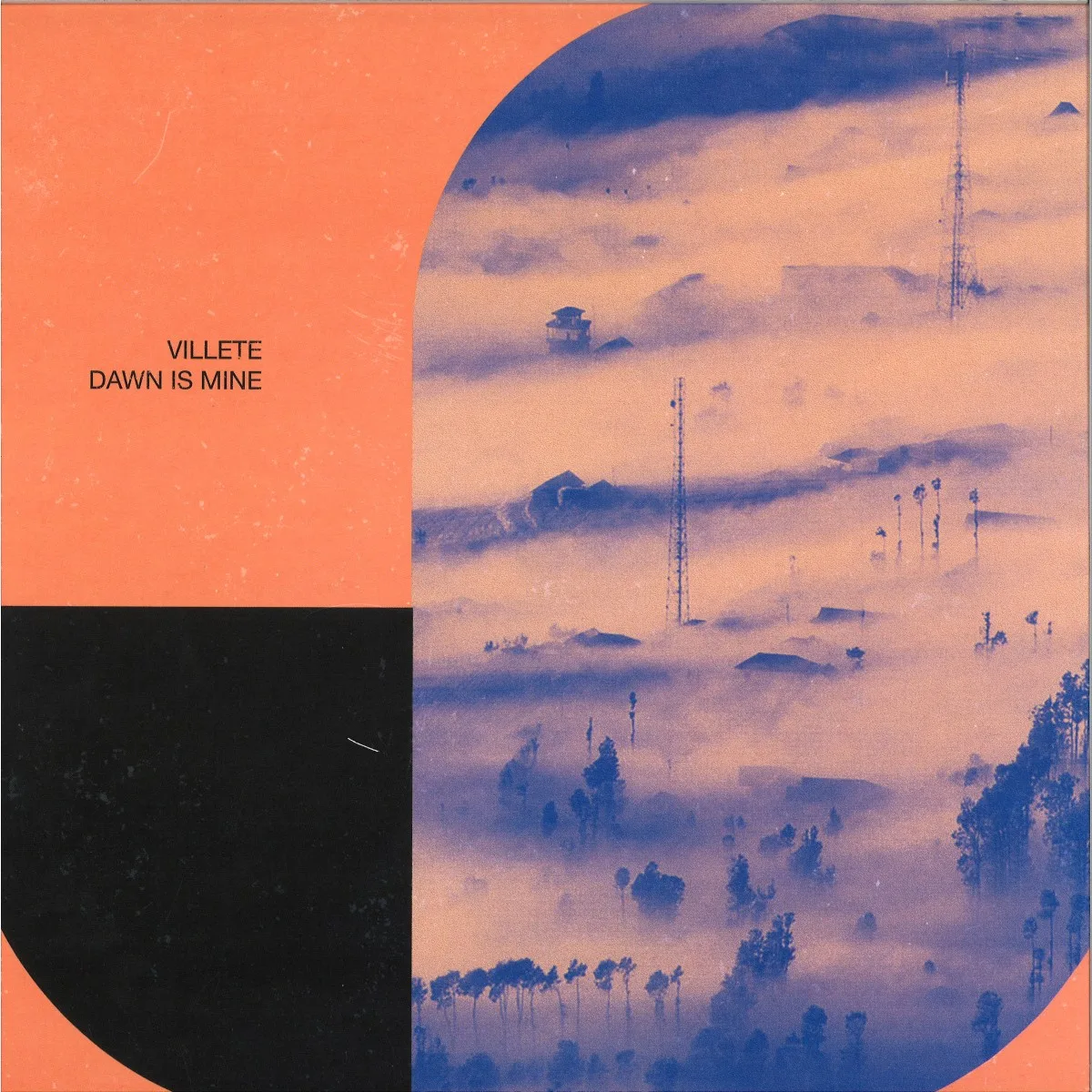 Villete — Dawn Is Mine
