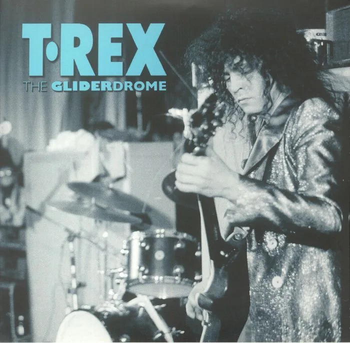 T REX — The Gliderdome