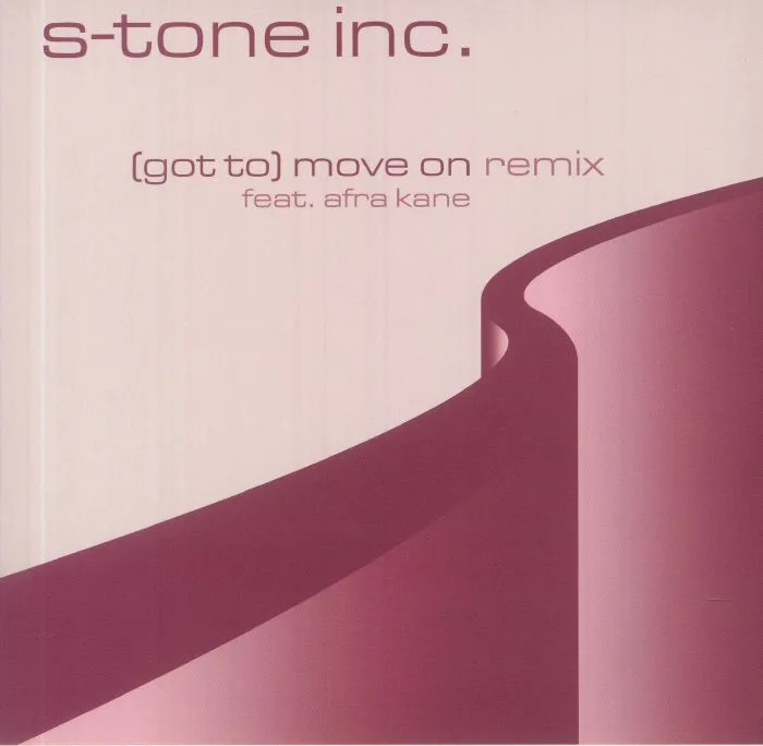 S TONE INC — Got To Move On
