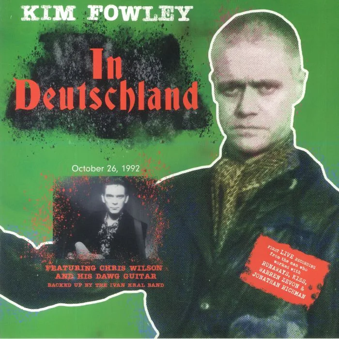 Kim FOWLEY — In Deutschland