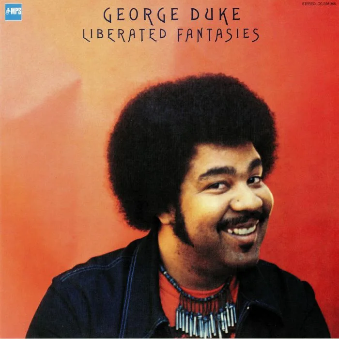 Лицевая сторона обложки — George DUKE — Liberated Fantasies (remastered)