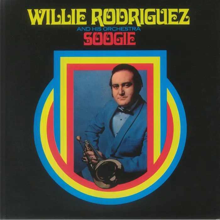 Willie RODRIGUEZ & HIS ORCHESTRA — Soogie