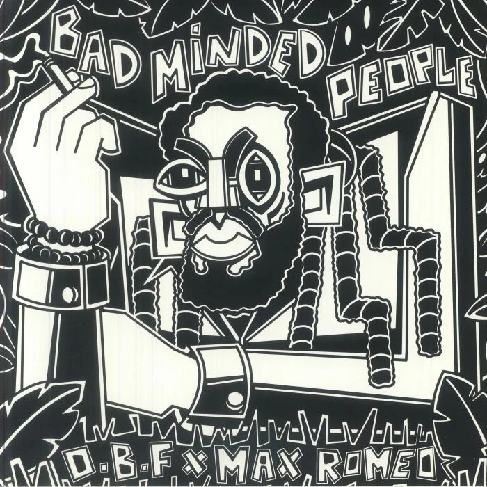 Max ROMEO / OBF — Badminded People