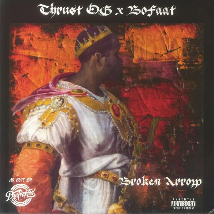 THRUST OG / BOFAAT — Broken Arrow