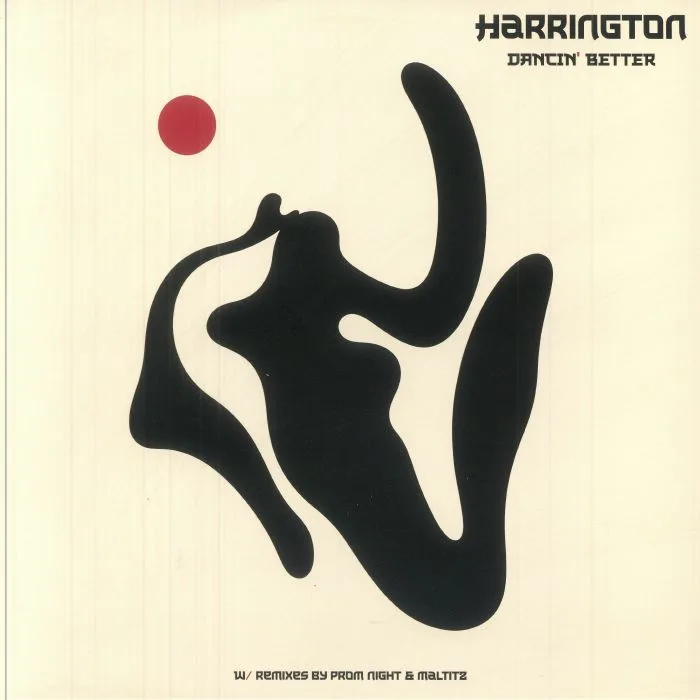 HARRINGTON — Dancin' Better