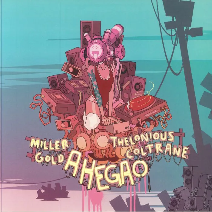 Thelonious COLTRANE / MILLER GOLD — Ahegao