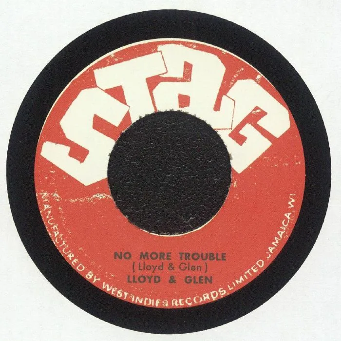 LLOYD & GLEN / LLOYD ROBINSON — No More Trouble