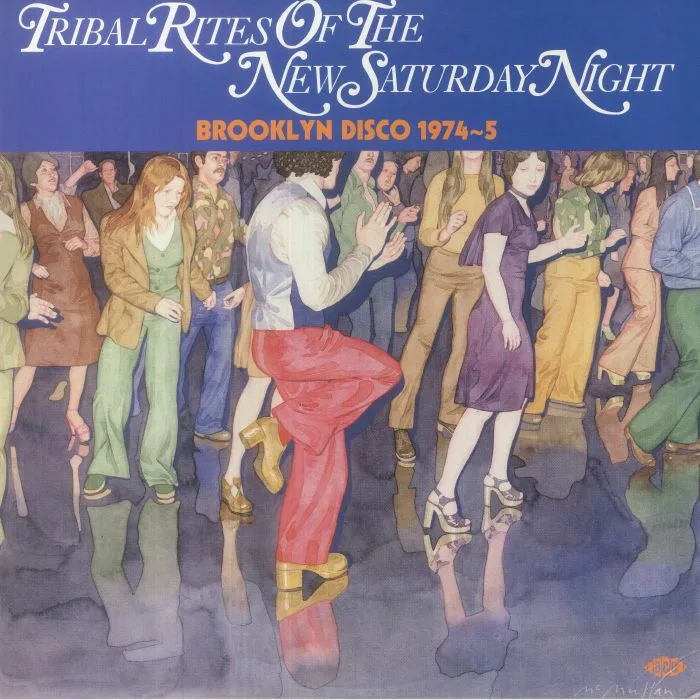 Лицевая сторона обложки — VARIOUS — Tribal Rites Of The New Saturday Night: Brooklyn Disco 1974-5