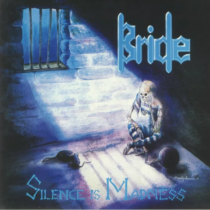 BRIDE — Silence Is Madness