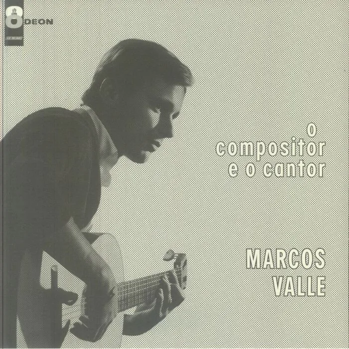 Marcos VALLE — O Compositor E O Cantor