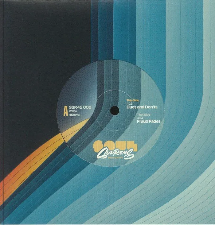 SOUL SUPREME — Dues & Don'ts