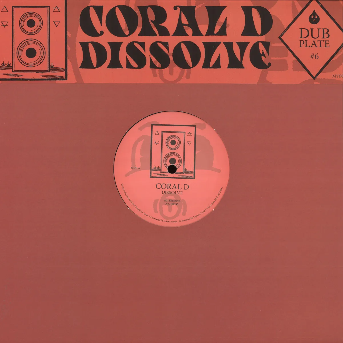 Coral D — Dubplate #6: Dissolve