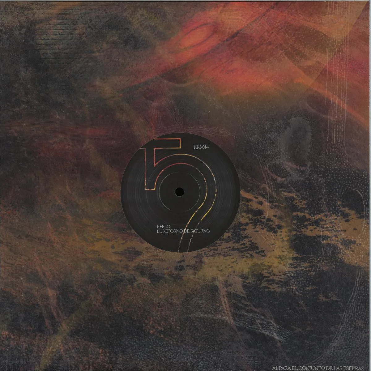 Обратная сторона обложки — Reeko — El Retorno De Saturno EP