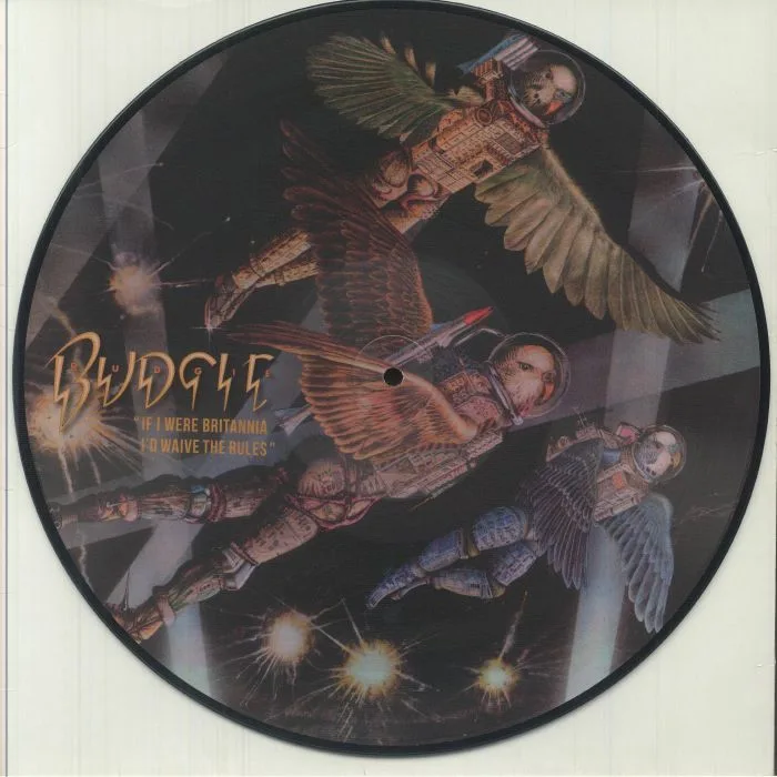 BUDGIE — If I Were Britannia I'd Waive The Rules