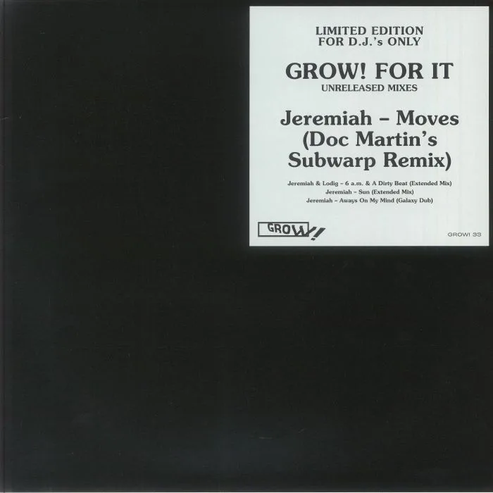 Лицевая сторона обложки — JEREMIAH / LODIG — Grow! For It: Unreleased Mixes