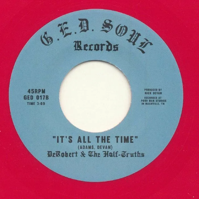 Back cover — DeROBERT & THE HALF TRUTHS — 100 Yard Dash