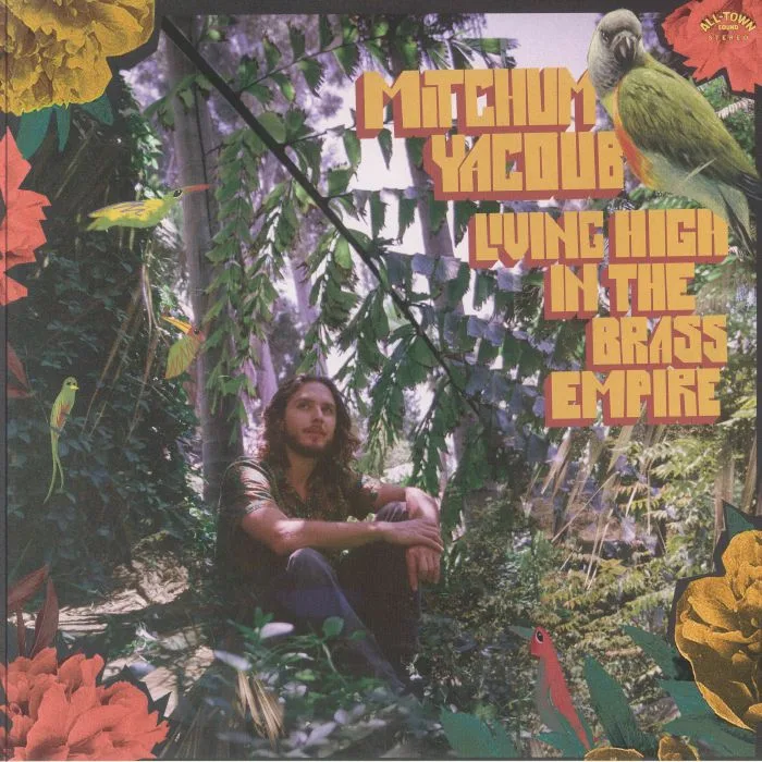 Mitchum YACOUB — Living High In The Brass Empire