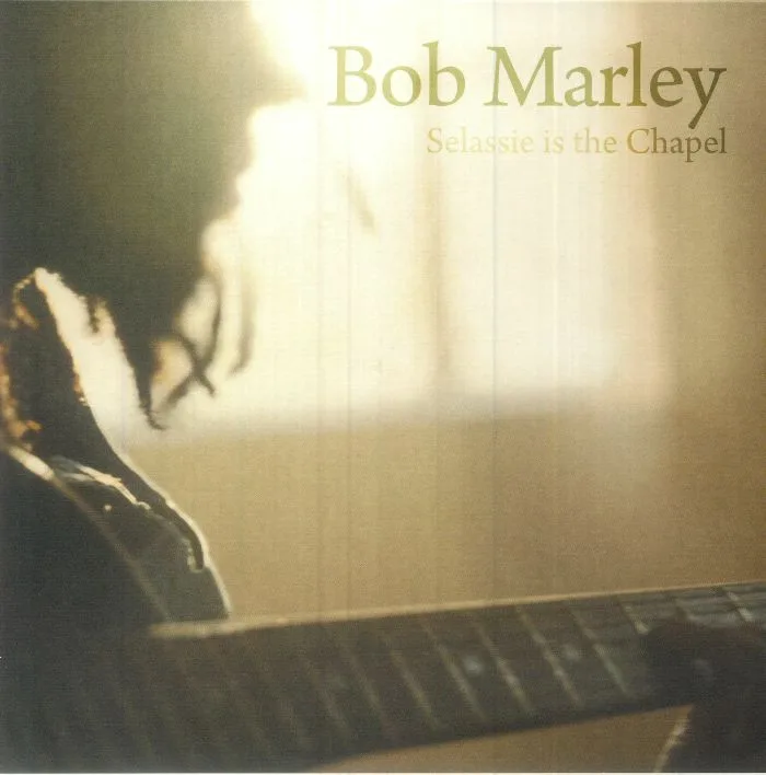 Bob MARLEY — Selassie Is The Chapel