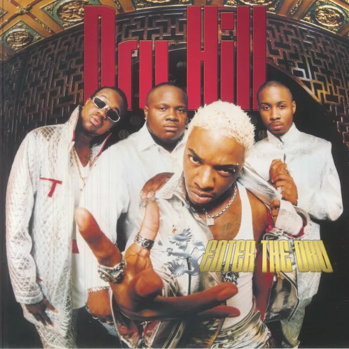 DRU HILL — Enter The Dru (reissue)