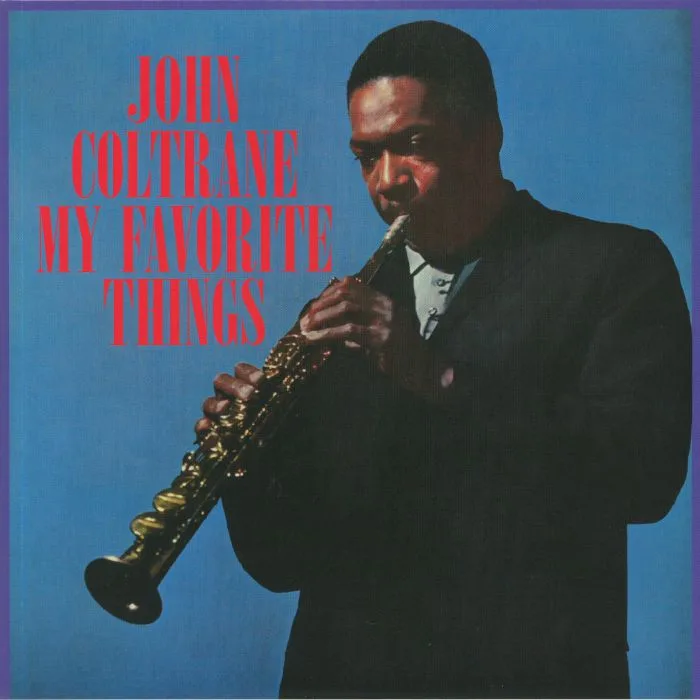 John COLTRANE — My Favorite Things