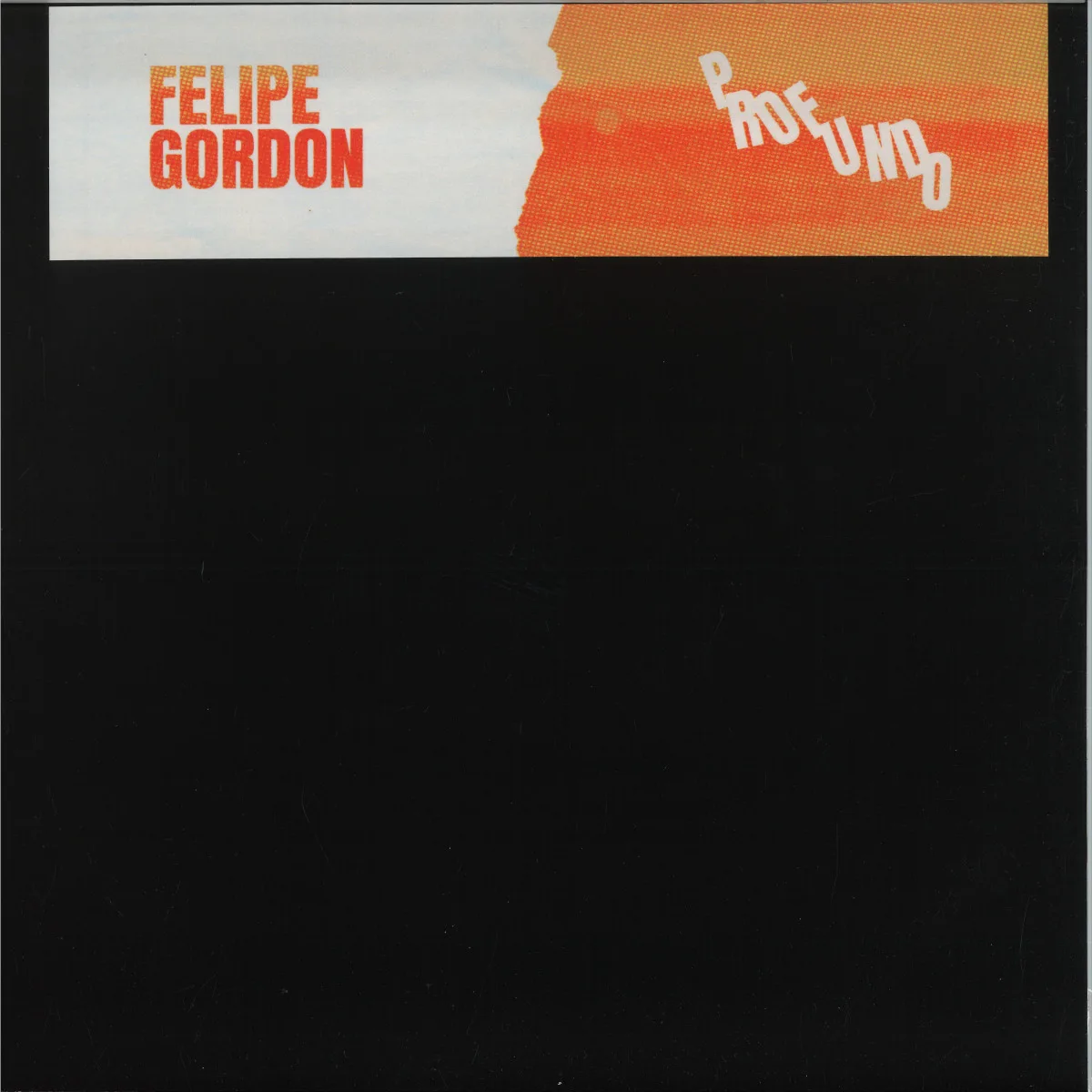 Back cover — Felipe Gordon — Profundo