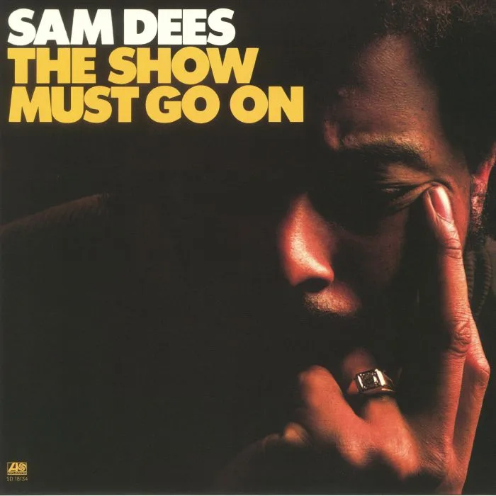 Лицевая сторона обложки — Sam DEES — The Show Must Go On (remastered)