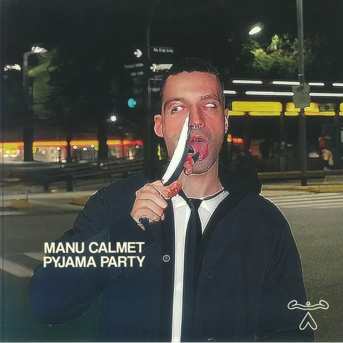 Front cover — Manu CALMET — Pyjama Party EP
