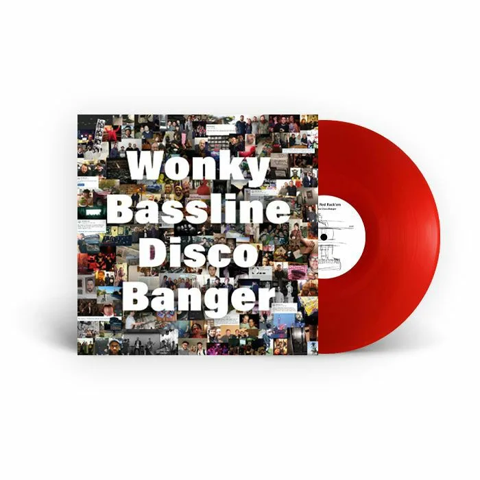 Лицевая сторона обложки — RED RACK'EM — Wonky Bassline Disco Banger (10 Year Anniversary Edition)