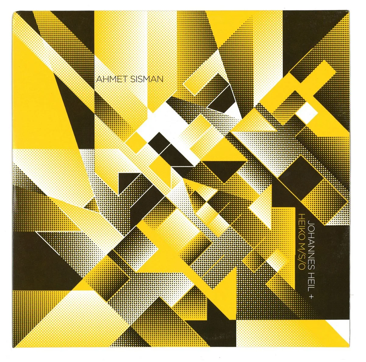 Front cover — A. Sisman,J. Heil+Heiko Mso — Hey Now, You Should Know 10"