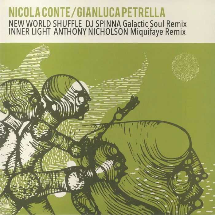 Лицевая сторона обложки — Nicola CONTE / GIANLUCA PETRELLA — New World Shuffle (remixes)