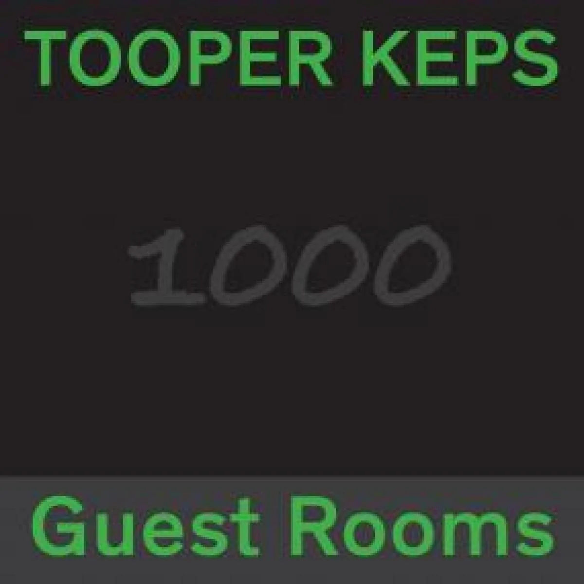 TOOPER KEPS — 1000 GUEST ROOMS