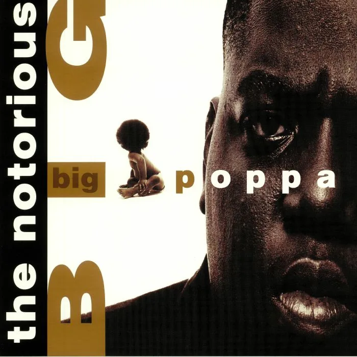 The NOTORIOUS BIG — Big Poppa