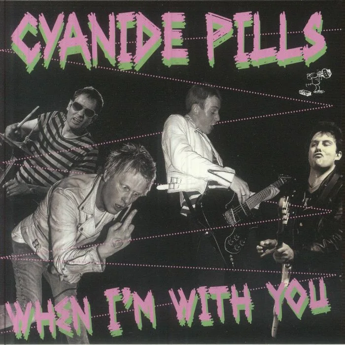 CYANIDE PILLS — When I'm With You
