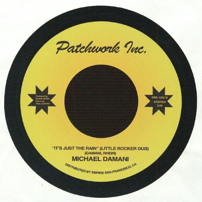 Обратная сторона обложки — PATCHWORK INC / MICHAEL DAMANI — It's Just The Rain