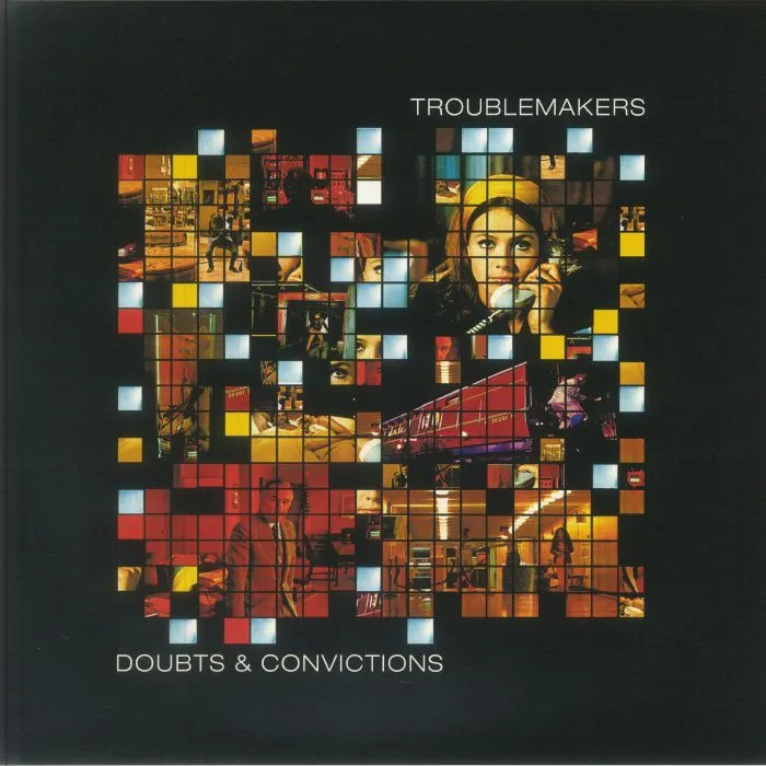 TROUBLEMAKERS — Doubts & Convictions (25th Anniversary Edition)