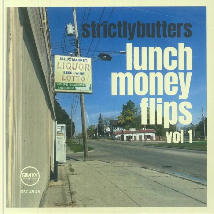 STRICTLYBUTTERS — Lunch Money Flips Vol 1