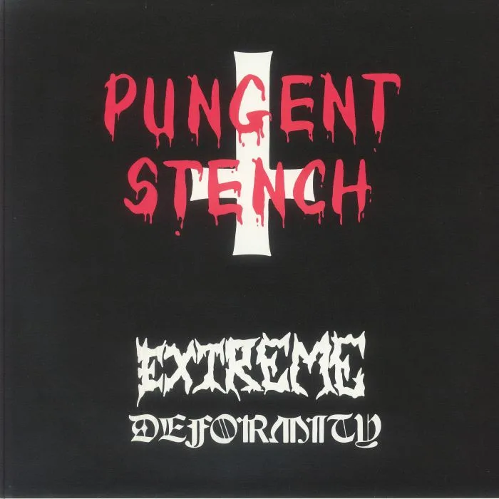 Лицевая сторона обложки — PUNGENT STENCH — Extreme Deformity (reissue)